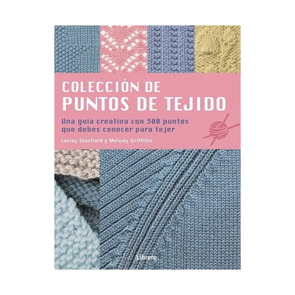 Colección de Puntos de Tejido - Lesley Standfield y Melody Griffiths