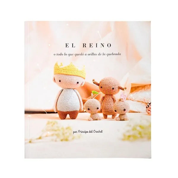 El Reino - Príncipe del Crochet