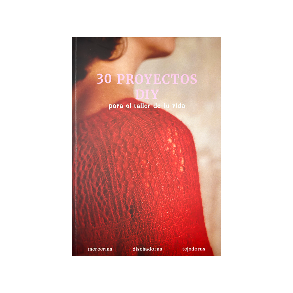 30 Proyectos DIY para el taller de tu vida - The Sewing Box Magazine