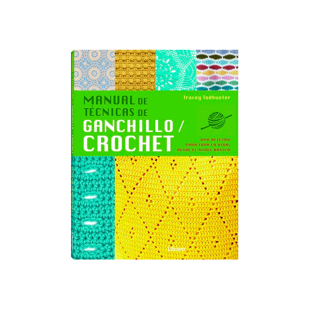 Manual de Técnicas de Ganchillo / Crochet