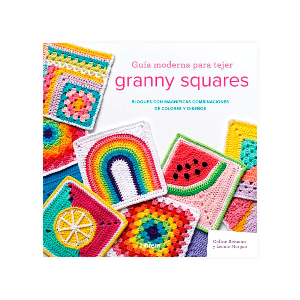 Guía Moderna para Tejer Granny Squares